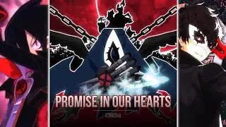 Promise in our Hearts (Joker Vs. Valvatorez) [Persona Vs. Disgaea] | Requested @dilltamacipher8374 