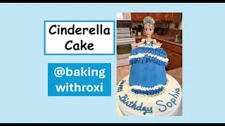 Cinderella Cake &ndash; Special Bakes #05