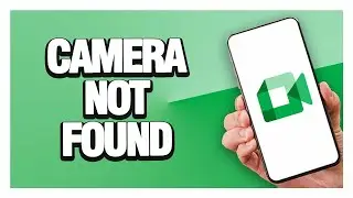 How To Fix And Solve Google Meet Camera Not Found ( Tutorial )