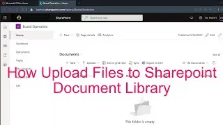 How To Upload Files Into Sharepoint Document Library