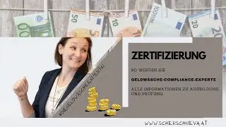 Lehrgangsinformation *** Zertifizierte(r) Geldw&auml;sche-Compliance-Experte/Expertin