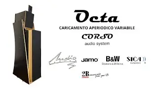 OCTA- DIFFUSORE HI FI CON CARICAMENTO APERIODICO VARIABILE- CORSO AUDIO SYSTEM PARTE 1