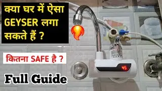 🔥Instant water heater Tap kase lagaye|instant water gyser for kitchen|tooti wala gyser 