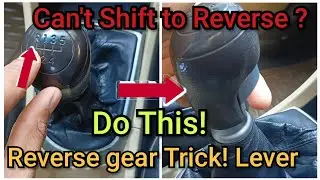 Can't Shift to Reverse Gear? Do This! #ReverseGear #CarDrivingTips #ManualTransmission