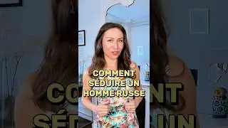 Comment attirer un homme russe ? 🇷🇺 #russie #russe #amour #femme #tips #conseils