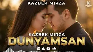 Kazbek Mirza - Dunyamsan (Official Music Video)
