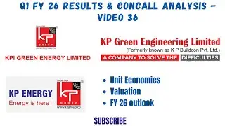 KP Group Companies - Q1 FY 26 Concall Analysis