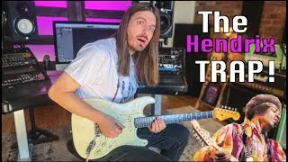 DON'T Fall Into The Hendrix Trap!