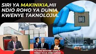 LivenaGee: MTANZANIA ATOBOA SIRI YA 'MAKINIKIA' NA TEKNOLOJIA INAYOFANYA CHINA KUTOIACHIA TAIWAN .