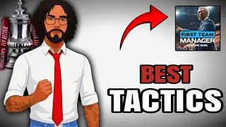 Best Tactics in FTM 26 - First Team Manager 2026