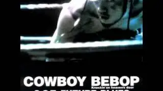 Cowboy Bebop OST 4 - Pushing the sky