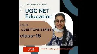 Class-16  UGC NET EDUCATION MOST EXPECTED QUESTIONS #education #mhset #target2025 #ugcneteducation