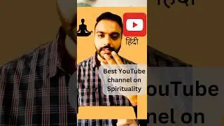 Best Hindi YouTube Channels on Spirituality  #spirituality #miracle #enlightenment #meditation