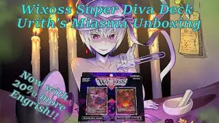 Wixoss Super Diva Deck 'Urith's Miasma' Unboxing