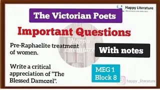 Pre-Raphaelites in Victorian Poetry | My Sister&rsquo;s Sleep | The Blessed Damozel Analysis | MEG 01 