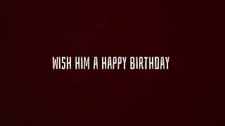 WISH SOURVR A HAPPY BIRTHDAY!! WHOOOOOO