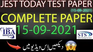JEST Today Test Paper Complete || 15-09-2021 || Siba Testing Service (STS)