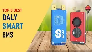 Top 5 Best Daly Smart BMS in 2025 | Daly Smart BMS on Aliexpress