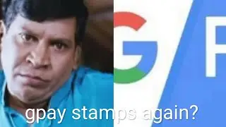 Gpay stamps again