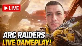 🔴 Arc Raiders Live: New Update!