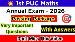 1st PUC Maths Passing Package For Annual Exam 2026 Important Questions with Answers kseab