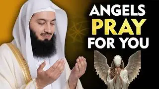 This Small Act Makes Angels Pray For You | MUFTI MENK