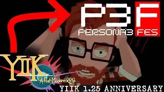 Persona 3 FES intro but it's YIIK 1.25 (2nd ANNIVERSARY of Deviation Perspective I)