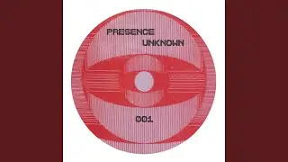 Theme For Presence Unknown