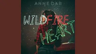 Wildfire Heart