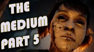 THE MEDIUM PC Gameplay Part 5 Walkthrough-( Henry's Secret)