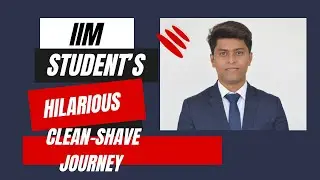 MBA student’s Hilarious Clean-Shave Journey !! #iimvlog #college #iimbodhgaya //#mba #cat2023