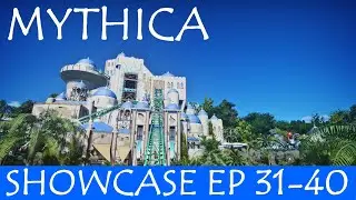 Planet Coaster | Mythica Showcase | Ep. 31-40