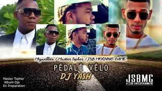 DJYAsh ( P&eacute;dale v&eacute;lo) - Master Topher ft Miguellito & Jsb Morning Game