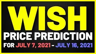 WISH stock &ndash; ContextLogic stock price prediction for July 7 &ndash; July 16. Best stock to buy now?