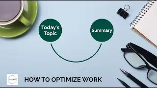 How To Optimize Work