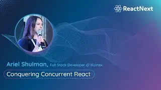 Ariel Shulman @ ReactNext 24` | Conquering Concurrent React