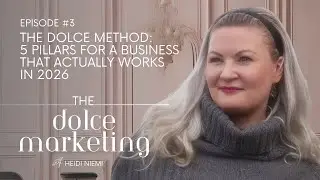 Episode 3: The Dolce Method&trade; - Five Pillars for Online Business  analysis