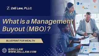 What is a Management Buyout (MBO)?