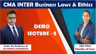 Business Laws & Ethics | Demo L - 2 | CMA Inter | CMA Vikita | Under the Guidance of CA Pankaj Sir |