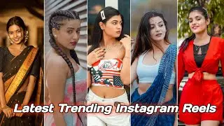 Latest Trending Instagram Reels Videos | All Famous Insta Star | Today Viral Insta Reels |Instareels