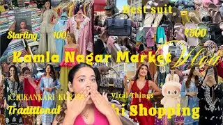 KAMLA NAGAR MARKET DELHI VLOG|| LATESE COLLECTION || BEST TRADITIONAL WEAR , JEWELLERY,BAG ,BANGLES 