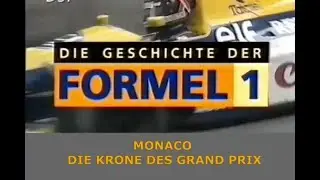 Die Geschichte der Formel 1: Monaco - Die Krone des Grand Prix (Doku von 1993)