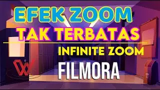 INFINITE ZOOM FILMORA EFFECT