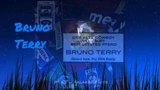 Bruno Terry - Der alte Cowboy verkauft sein letztes Pferd