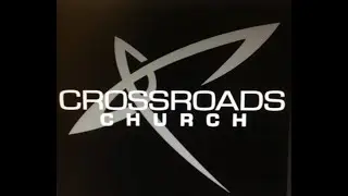 The CrossRoads Church  Braggadocio Mo,