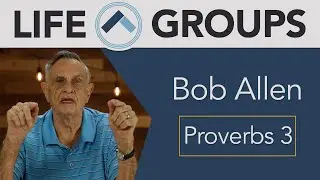 Life Groups: Bob Allen 6/14