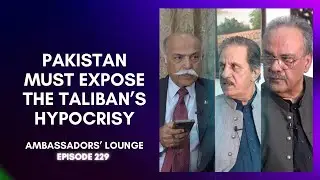 Pakistan must expose the Taliban&rsquo;s hypocrisy
