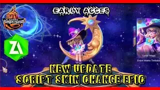 NWE SCRIPT SKIN CHANGE EPIC TERBARU BY TAMBA