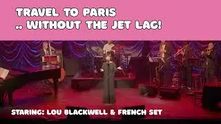 Coonawarra Fringe Weekend | C&rsquo;est Si Bon &ndash; Lou Blackwell & the French Set at Zema Estate