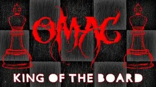 OMAC - King of the Board (Official Video)